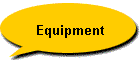 Equipment